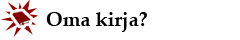 Oma kirja?